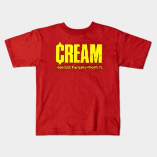 CREAM Cash Rules Everything Around Kids T-Shirt